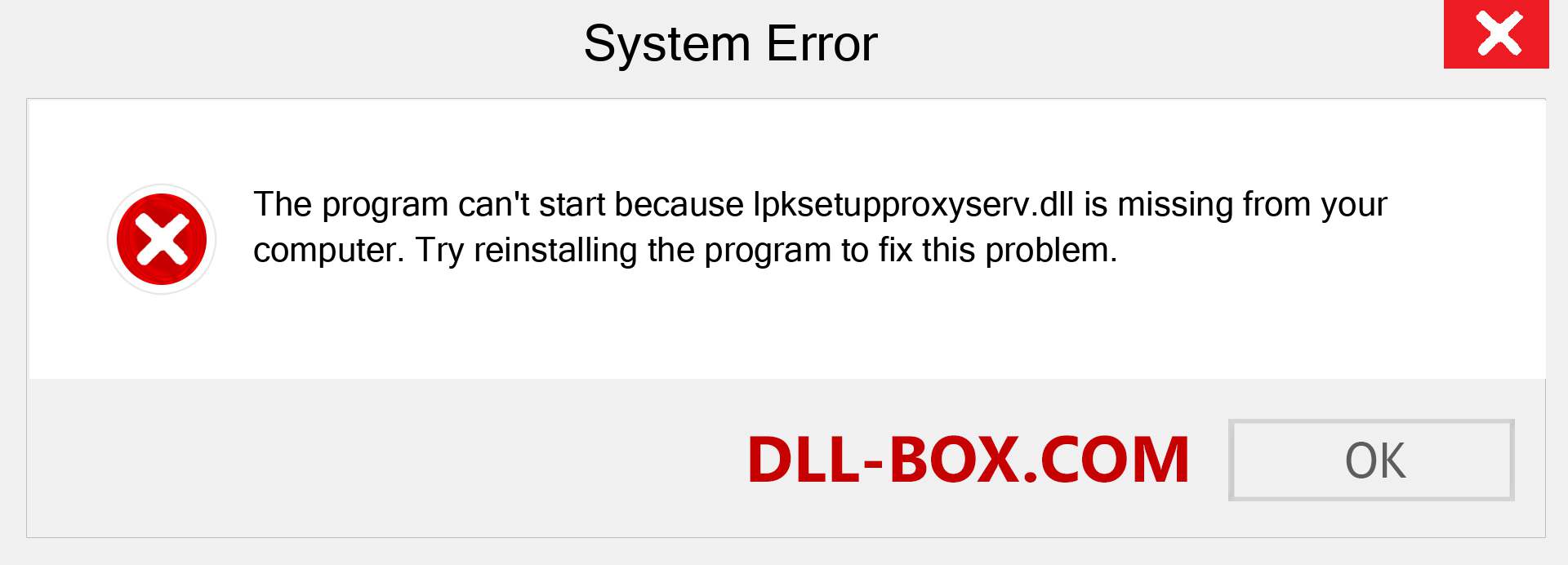  lpksetupproxyserv.dll file is missing?. Download for Windows 7, 8, 10 - Fix  lpksetupproxyserv dll Missing Error on Windows, photos, images